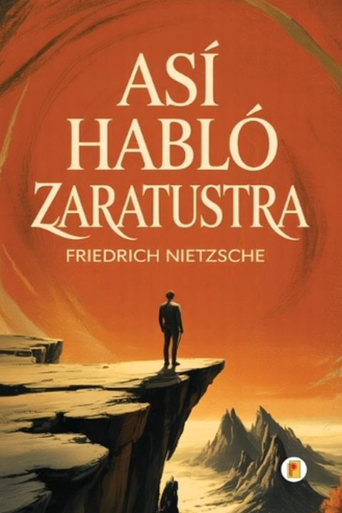 Así Habló Zaratustra — Nietzsche